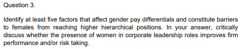 Question 3. Identify at least five factors that affect gender pay