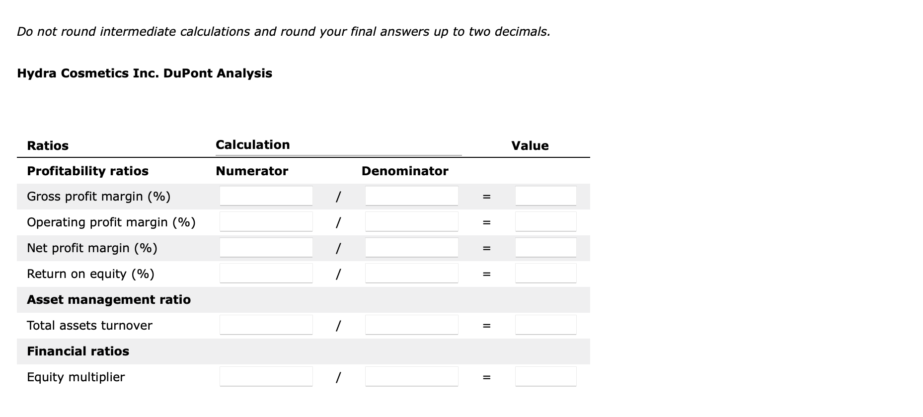 Note: Round your values to four decimal places. Which of the following