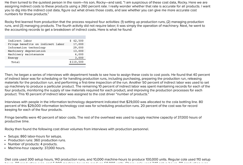 is easy to follow! Howard Rockness was worried. His company, Rockness Bottling,