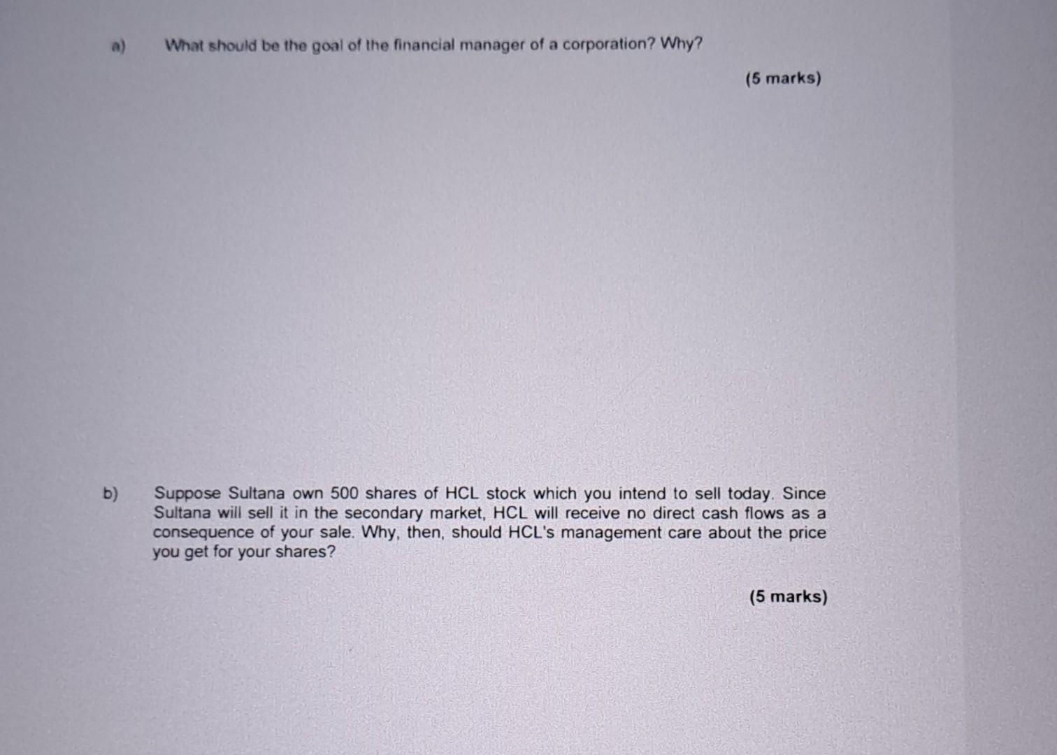  A. Why should a financial decision maker such as a corporate