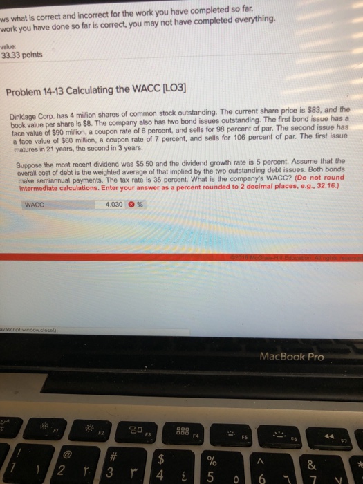  ws what is correct and incorrect for the work you have
