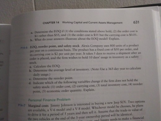  P14-6: a-d CHAPTER 14 Working Capital and Current Assets Management 631