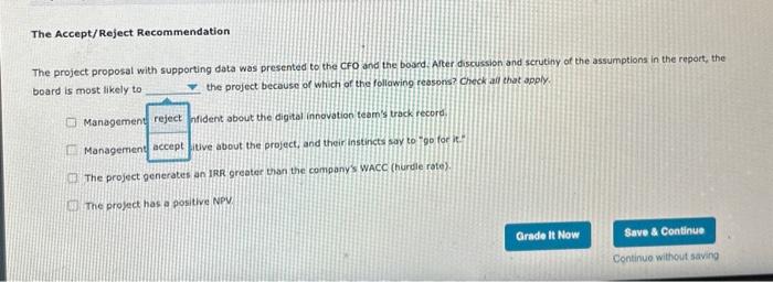 and to what extent the project would drive inicremental revenue or contribute