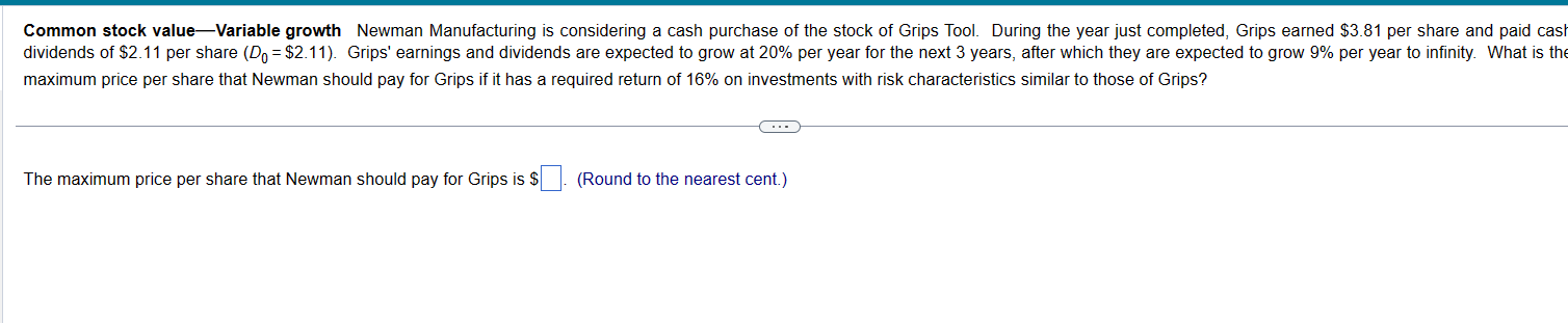 Common stock value - Variable growth Newman Manufacturing is considering a