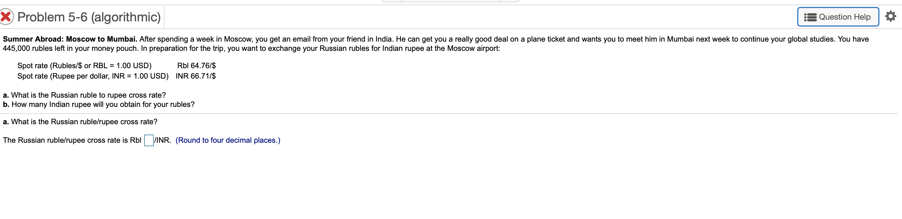X Problem 5-6 (algorithmic) : Question Help Summer Abroad: Moscow to