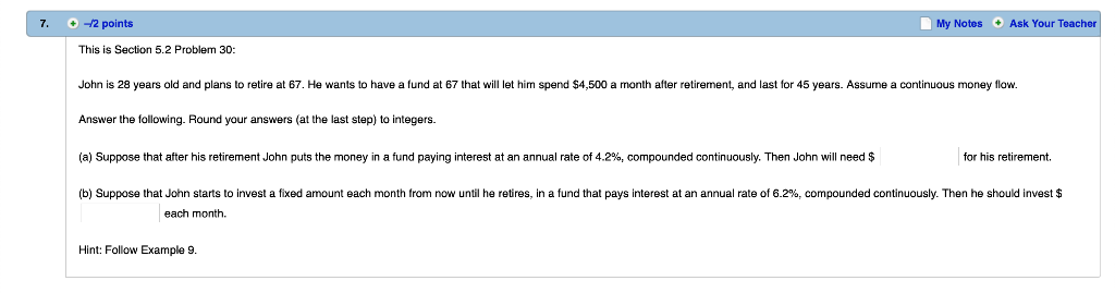  7. 2 points My Notes Ask Your Teacher This is Section