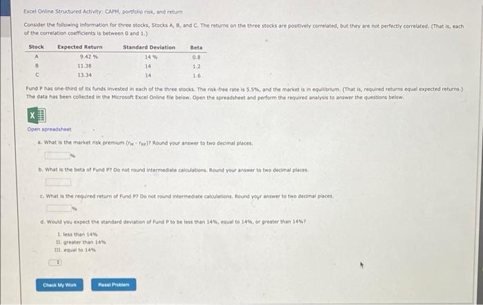  Beta Excel Online Structured Activity: CAPM portfello risk, and return Consider