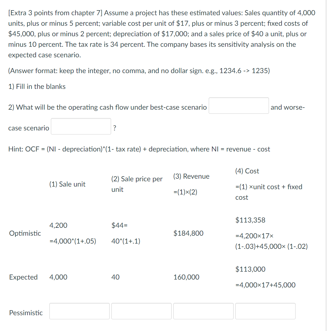  [Extra 3 points from chapter 7] Assume a project has these