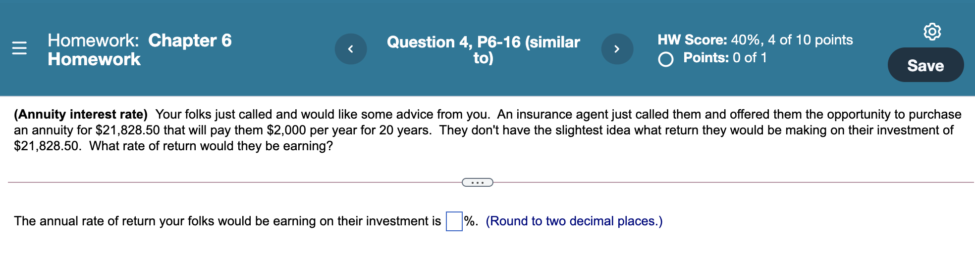 Homework: Chapter 6 Homework Question 4, P6-16 (similar to) > HW