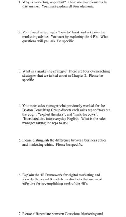  1. Why is marketing important? There are four elements to this