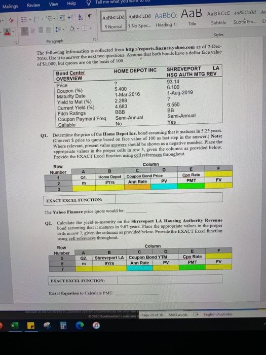 Please help with question 1 and 2 Review View Help Mailings Tell