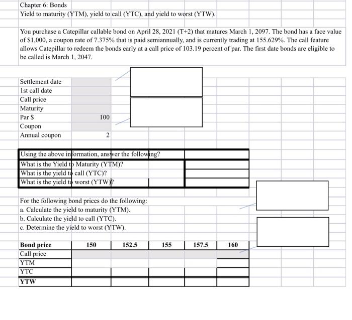  Chapter 6: Bonds Yield to maturity (YTM), yield to call (YTC),
