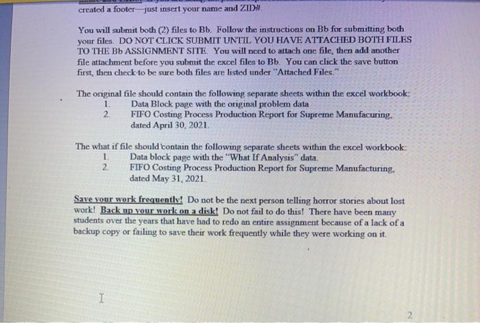 report that is posted in the Excel #1 folder. Part 2: Complete