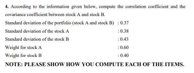  4. According to the information given below, compute the correlation coefficient