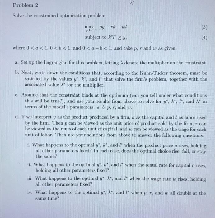  Problem 2 Solve the constrained optimization problem: max Py - rk