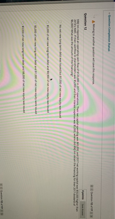  Question Completion Status: Moving to another question will save this response.