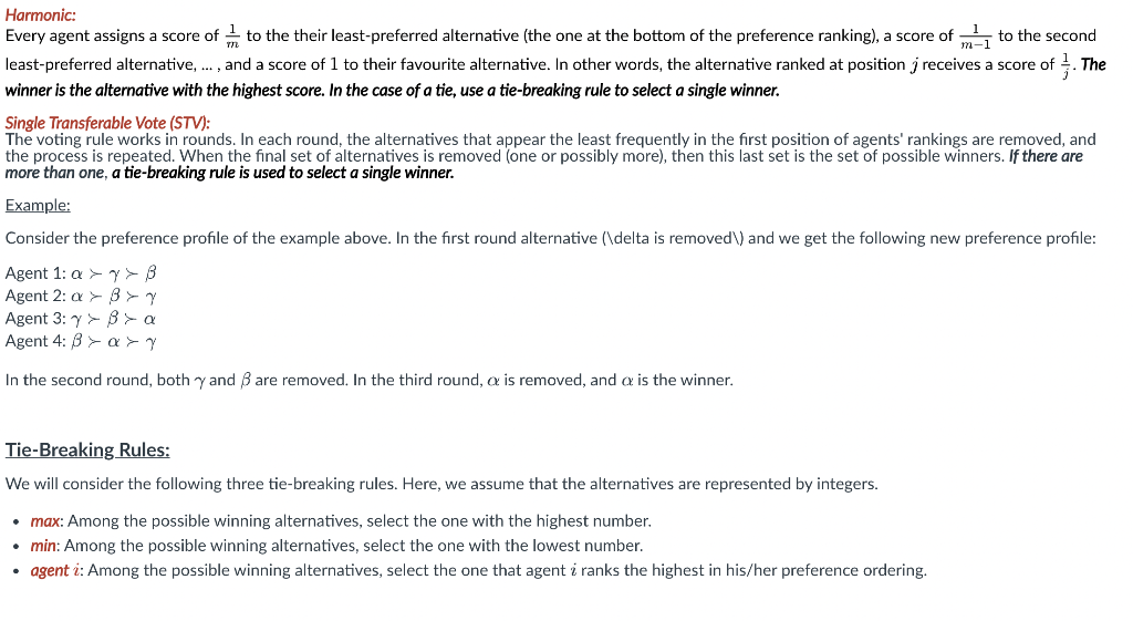 you will design and implement several voting rules. In a voting setting,