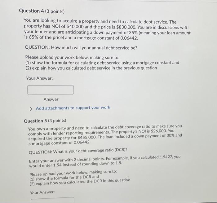 please show work for question 4 & 5 Question 4 (3 points)