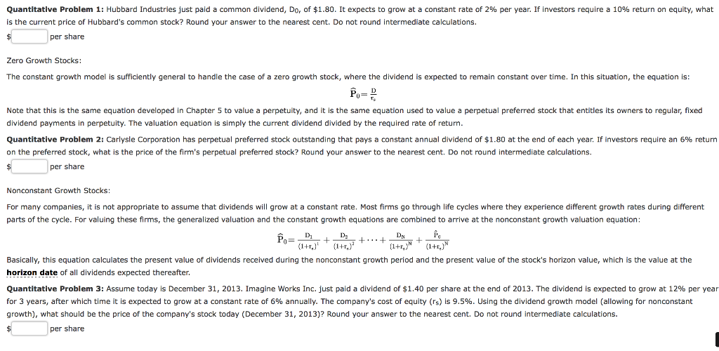  Quantitative Problem 1: Hubbard Industries just paid a common dividend, Do,