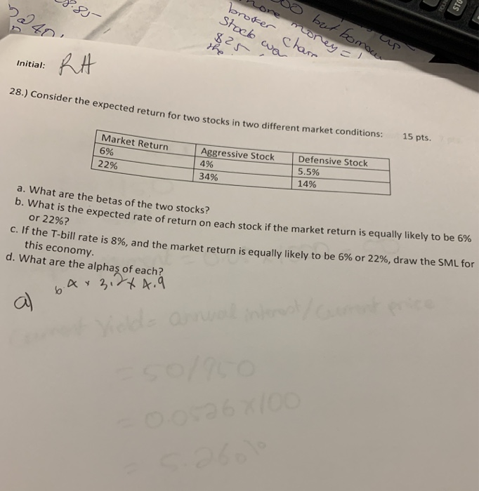  i need this now!!! 5 Initial: pected return for two stocks