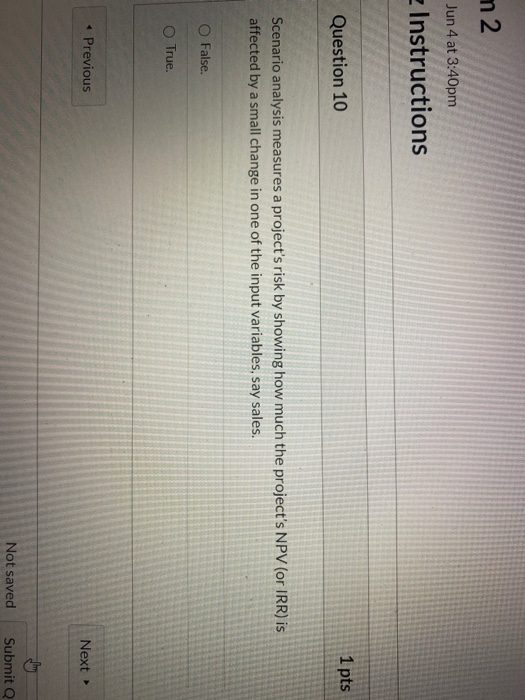  m 2 Jun 4 at 3:40pm Instructions Question 10 1 pts