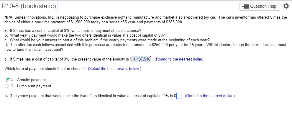  I need help with B, C, and D. Answer A is