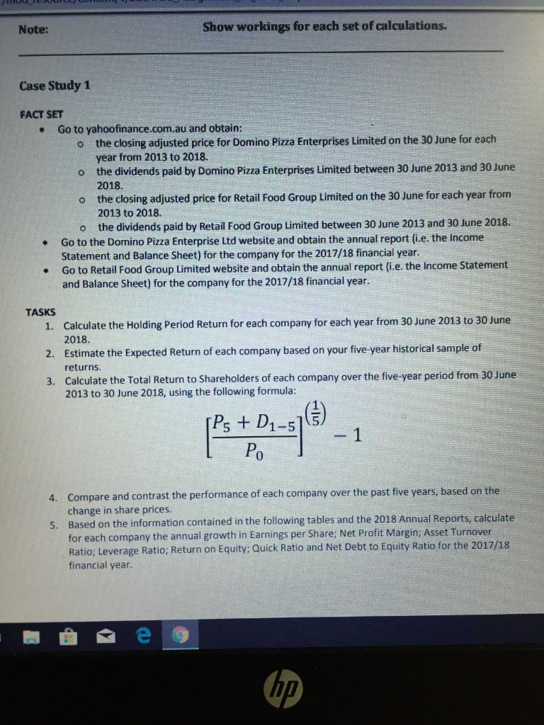  Show workings for each set of calculations. Note: Case Study 1