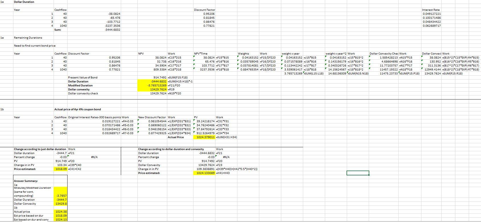 a bond with continuously compounded yields is: T As - Key =1