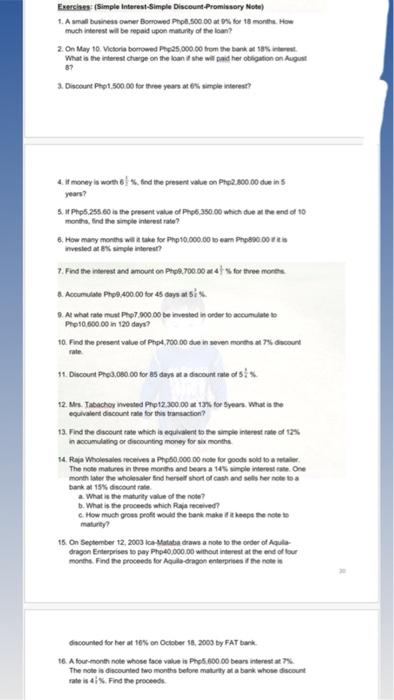  Exercise (Simple Interest Simple Discount Promissory Note) 1. A small business