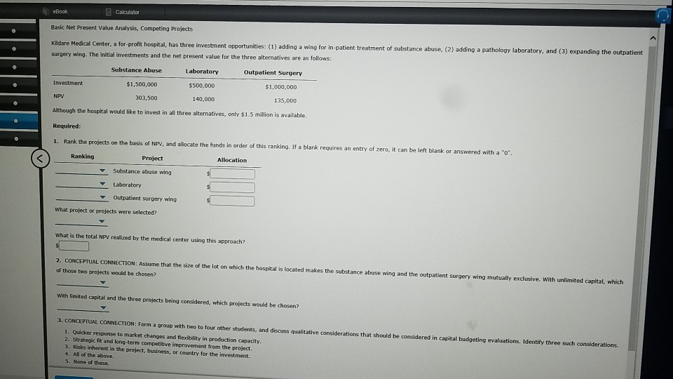 eBook Calculator Basic Net Present Value Analysis, Competing Projects Kildare Medical