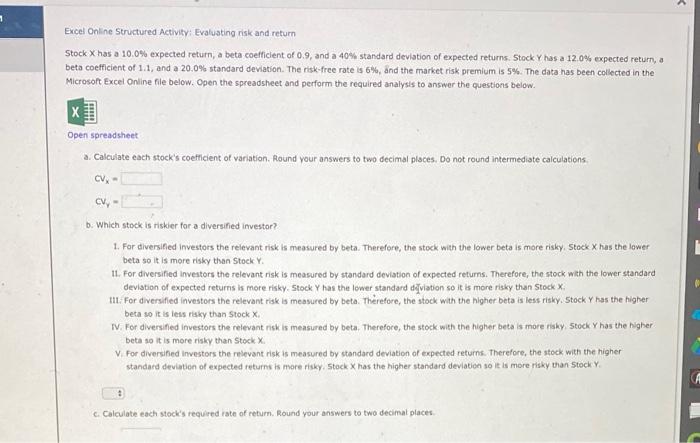 < Excel Online Structured Activity: Evaluating risk and return Stock X has