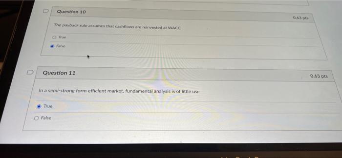 False 0.63 The value of equity and the value of debit in