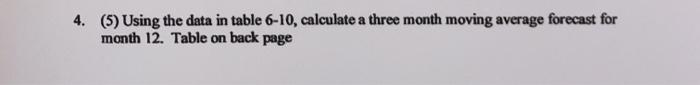  4. (5) Using the data in table 6-10, calculate a three