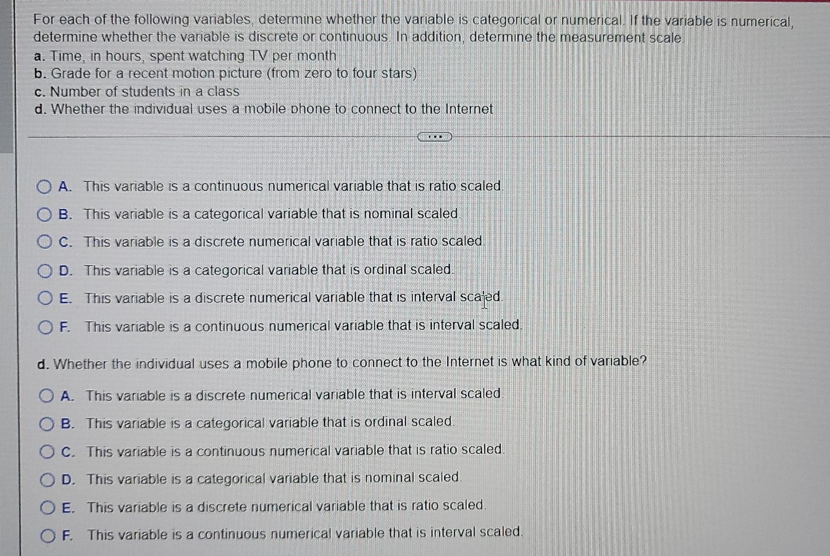 in hours, spent watching TV per month b. Grade for a recent