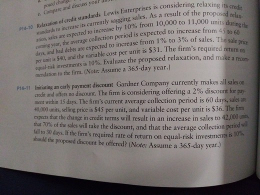  P14-11 considering relaxing its e Compare and discuss your credit its