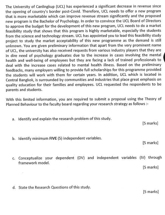  The University of Canlingkup (UCL) has experienced a significant decrease in