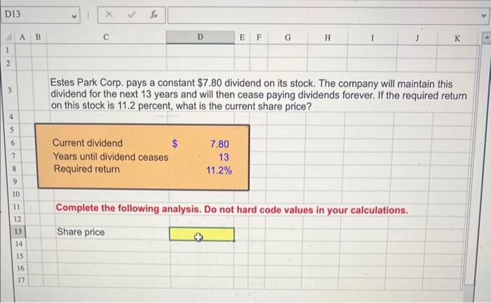 please answer correctly Estes Park Corp. pays a constant $7.80 dividend on