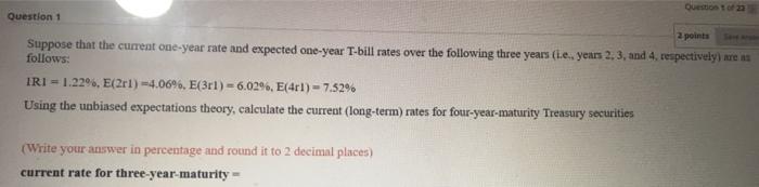  Question 12 Question 1 2 points Suppose that the current one-year