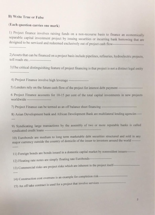  B) Write True or False Each question carries one mark) 1)