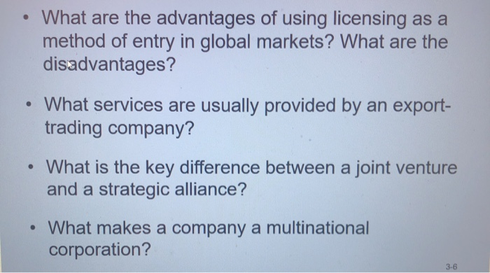  What are the advantages of using licensing as a method of