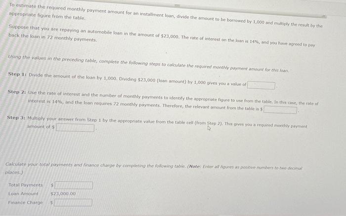 to repay the loan with periodic payments over time. They are more