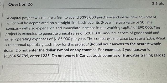  please help A capital project will require a firm to spend