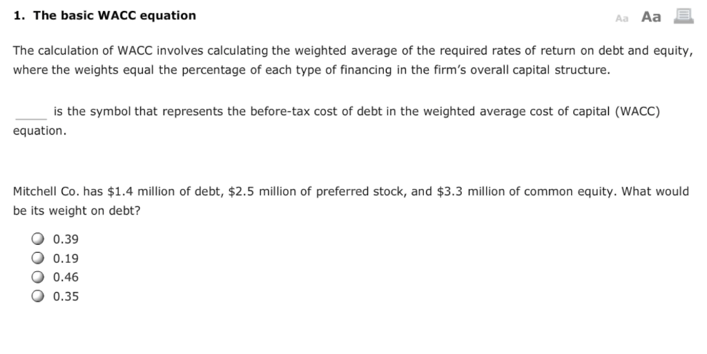  5. 1. The basic WACC equation Aa Aa The calculation of