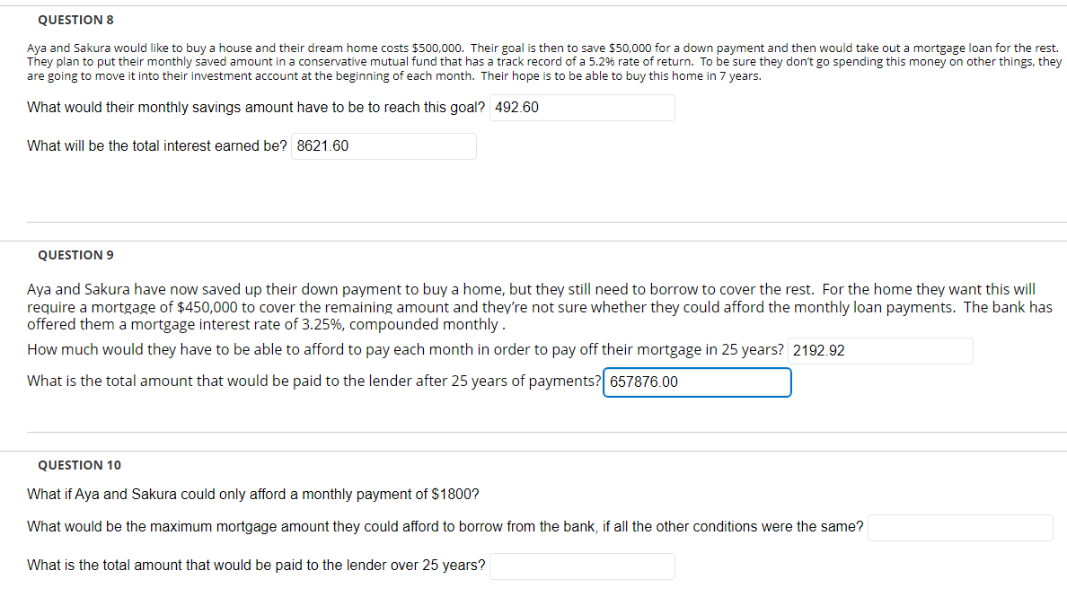 Need help on question10. QUESTION 8 Aya and Sakura would like to