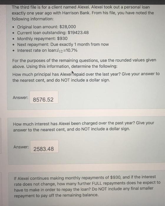 just the last question please The third file is for a client