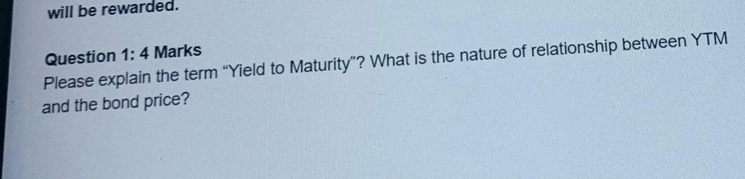will be rewarded. Question 1: 4 Marks Please explain the term