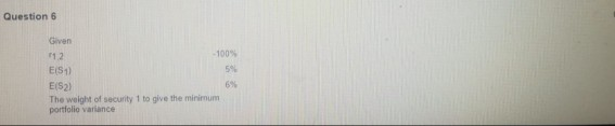 please answer Question 6 Question 6 Given 192 ES1) E(S2) The