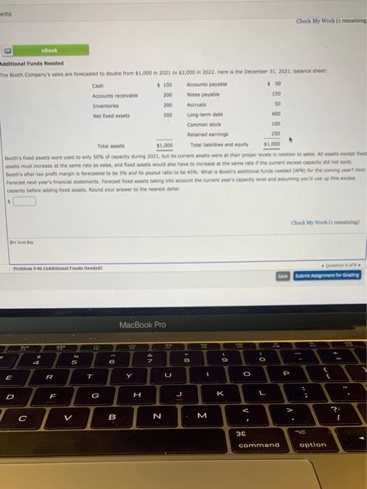  ems Check My Work (1 remaining Book Additional Funds Needed The