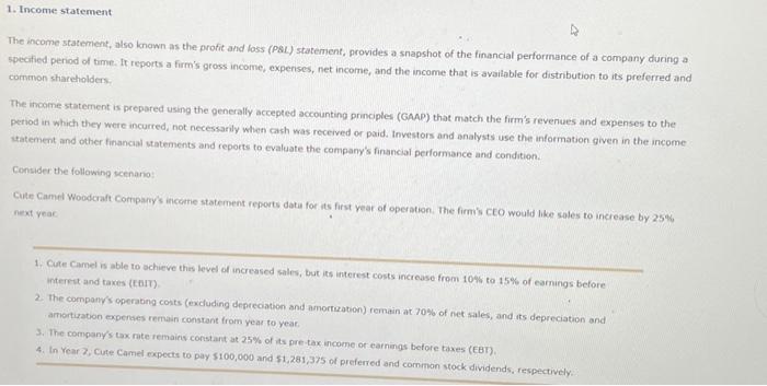  Complete the Year 2 income statement data for Cute Camel, then