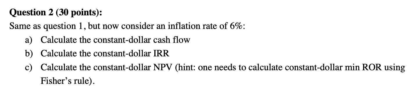 points): Consider an escalation rate of 11% for all costs (including environmental